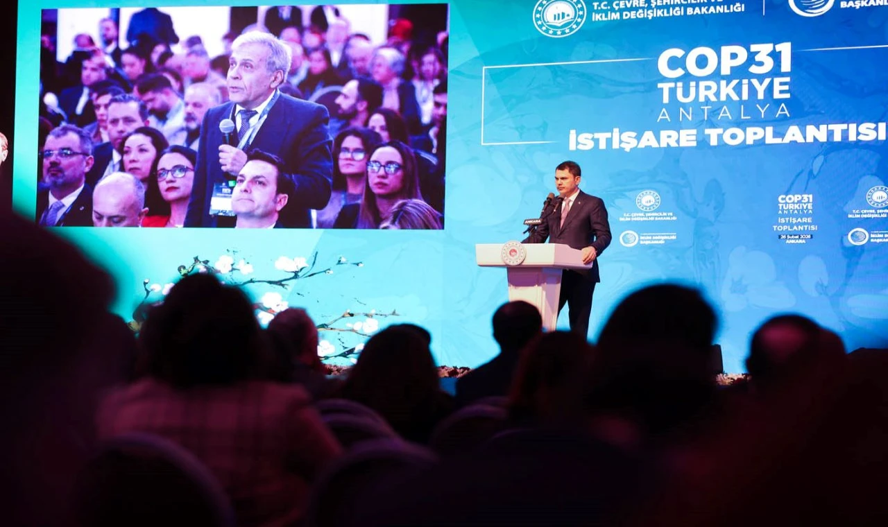 “COP31'de artık söz değil, eylem zamanı diyeceğiz”