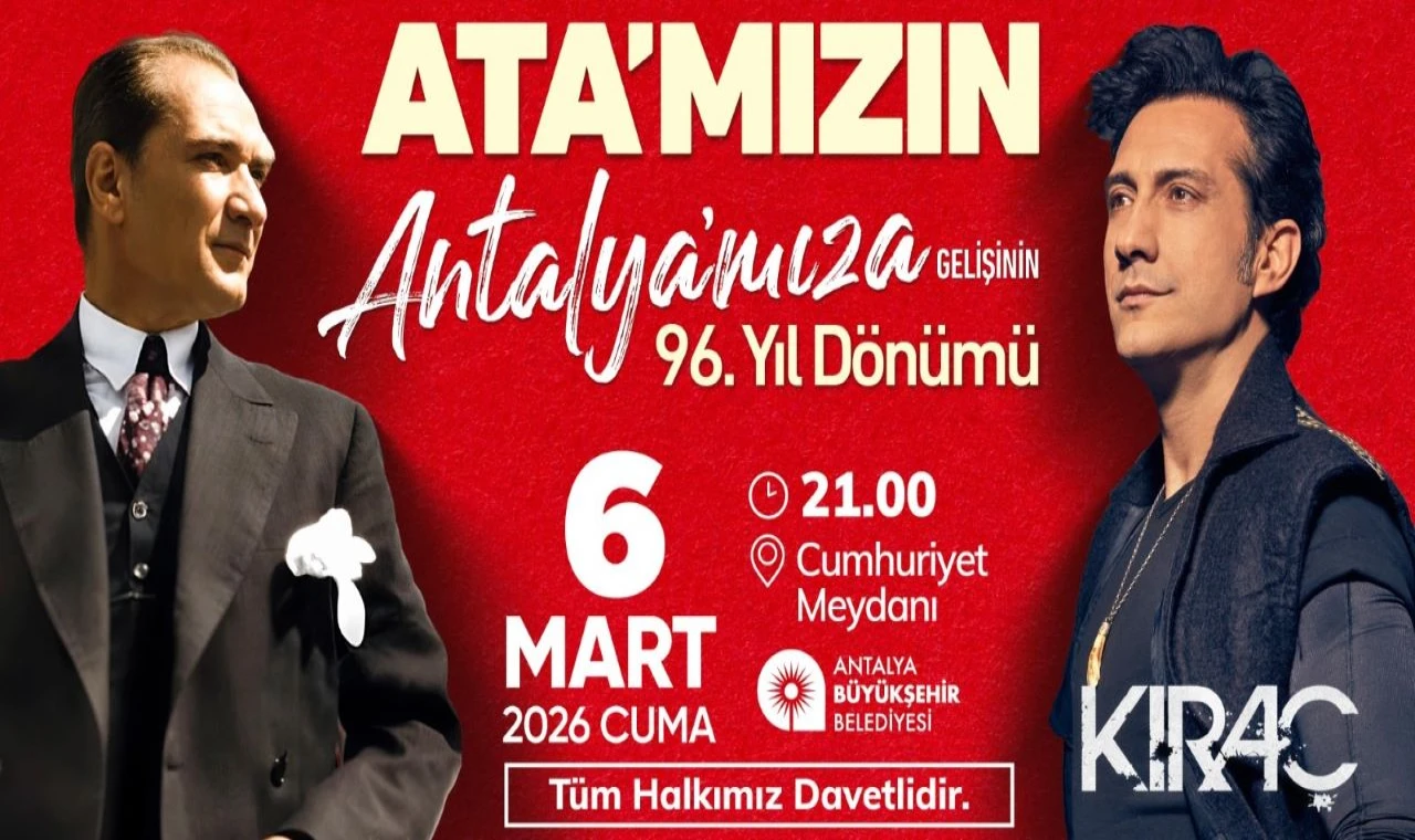 Atatürk'ün Antalya'ya gelişi konserle kutlanacak