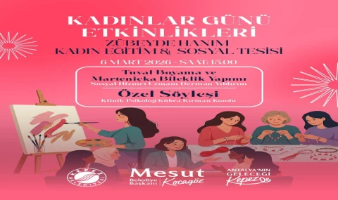 Kepez’de kadınlar gününe özel atölye ve söyleşi