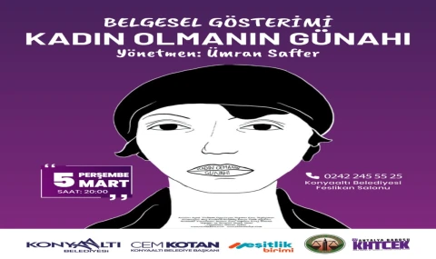 Konyaaltı’nda Nezihe Muhiddin Belgeseli